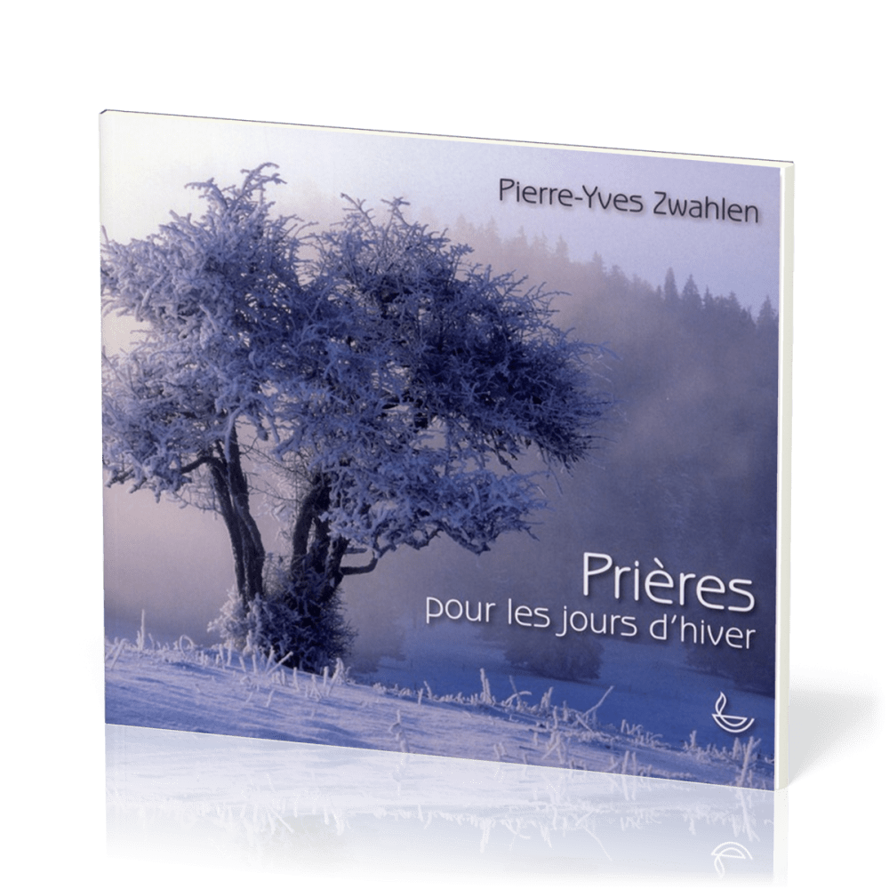 PRIERES POUR LES JOURS D'HIVER