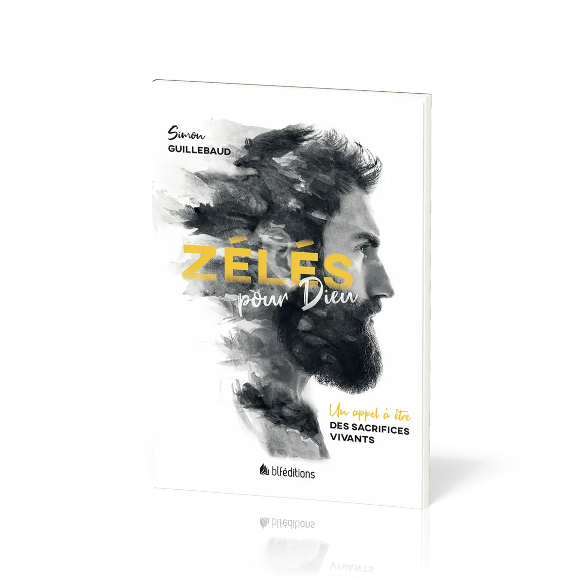ZELES POUR DIEU