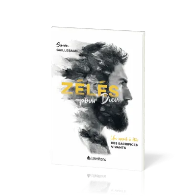 ZELES POUR DIEU