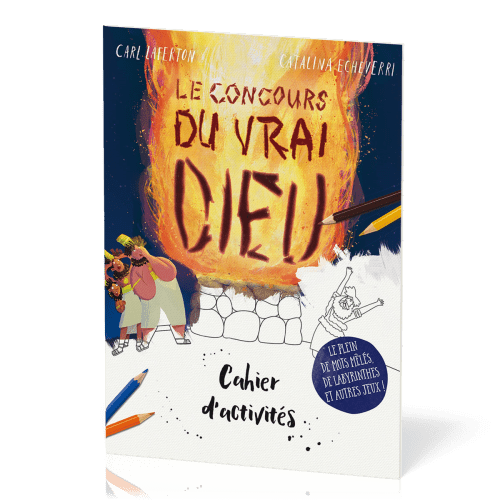 CONCOURS DU VRAI DIEU - CAHIER D'ACTIVITES