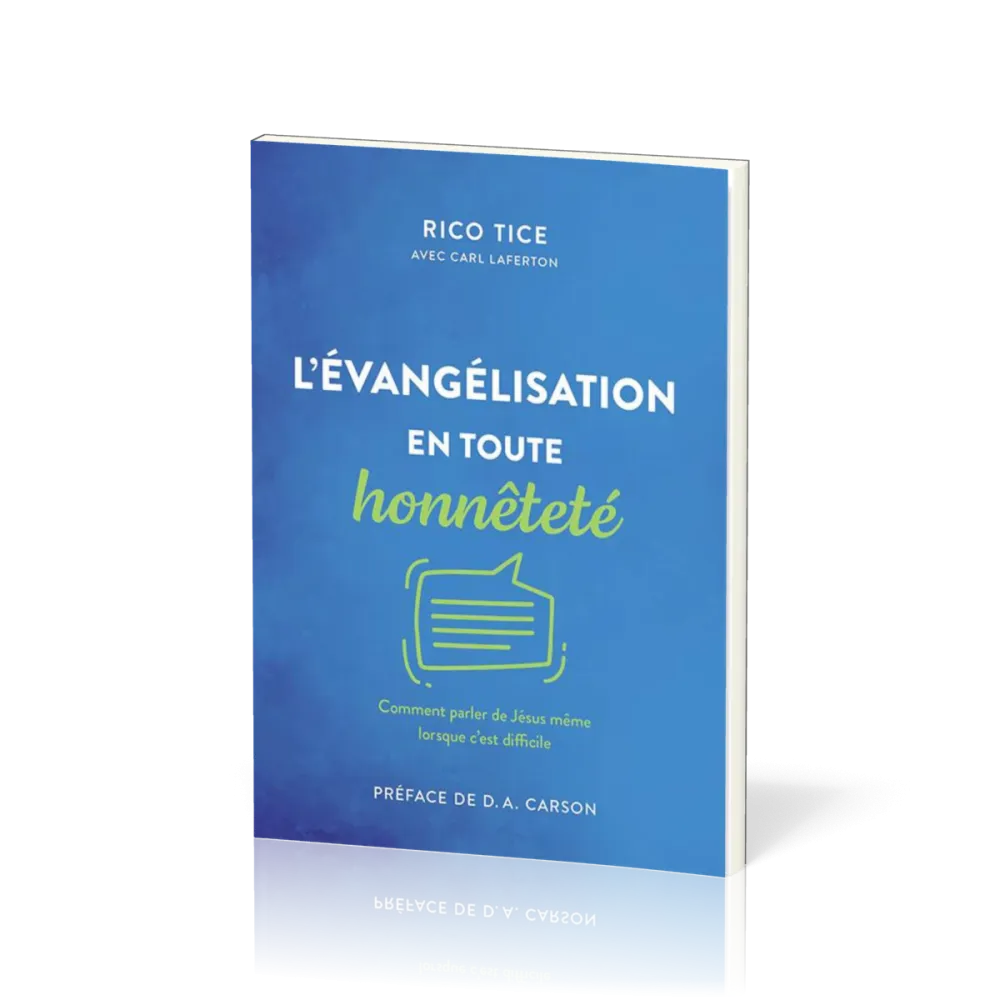 EVANGELISATION (L') EN TOUTE HONNETETE