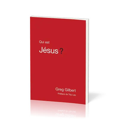 QUI EST JESUS ?