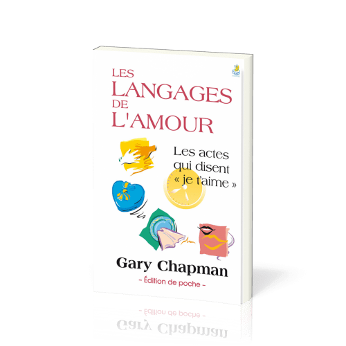 LANGAGES DE L'AMOUR (LES) - EDITION POCHE