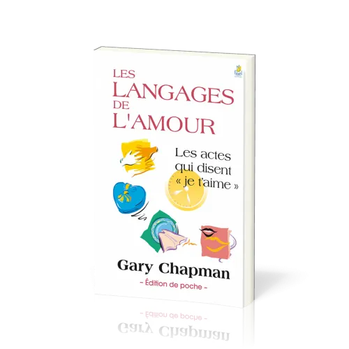 LANGAGES DE L'AMOUR (LES) - EDITION POCHE