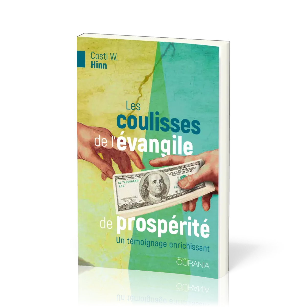 COULISSES DE L'EVANGILE DE PROSPERITE (LES)
