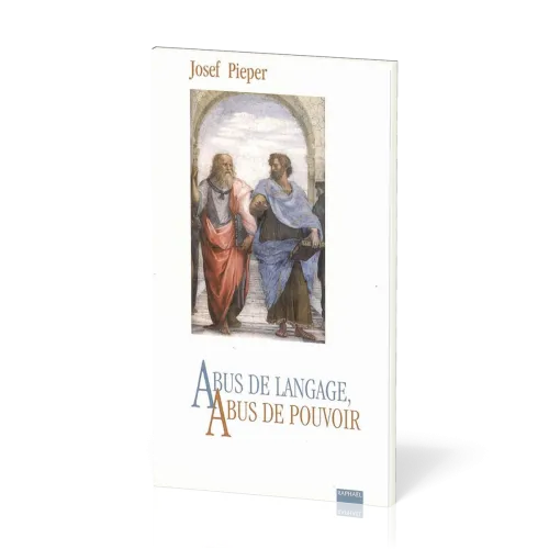 ABUS DE LANGAGE, ABUS DE POUVOIR