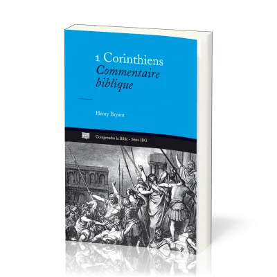 1 CORINTHIENS - COMMENTAIRE BIBLIQUE