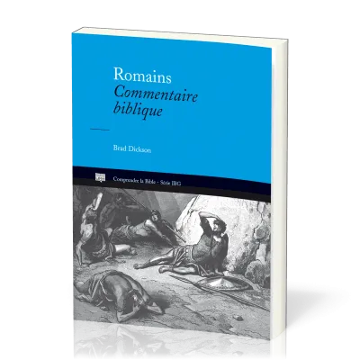 ROMAINS COMMENTAIRE BIBLIQUE