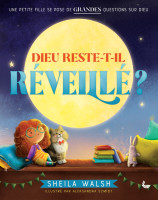 DIEU RESTE T'IL REVEILLE ?