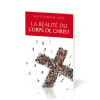 REALITE DU CORPS DE CHRIST