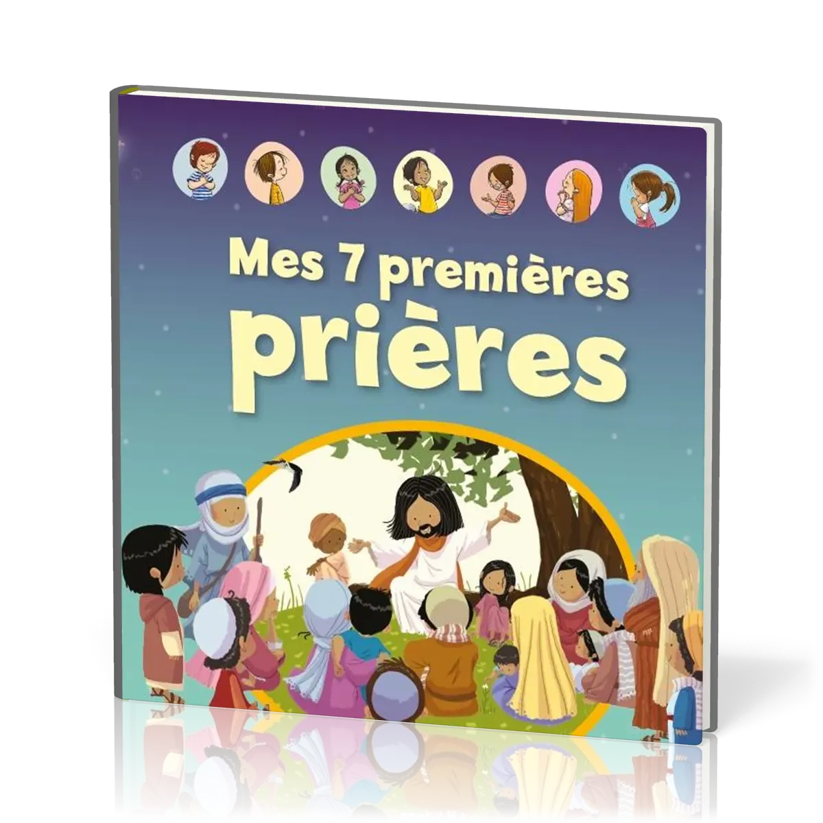 MES 7 PREMIERES PRIERES