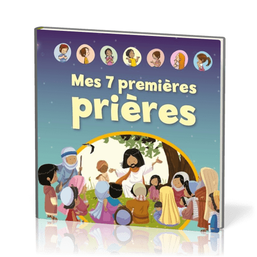 MES 7 PREMIERES PRIERES